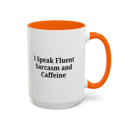 Sarcastic Accent Coffee Mug, Funny Gift for Coffee Lovers, Perfect for Office, Birthdays, Humor Lovers, Black Handle Mug - TRV