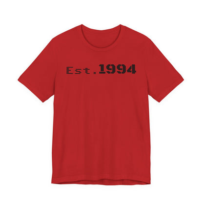 Est. 1994 Unisex Tee, Vintage Birthday Shirt, Nostalgic 90s Apparel, Perfect Gift for 30th Birthday, Casual Daily Wear - TRV
