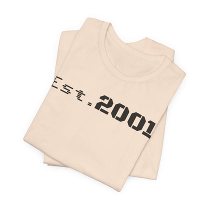 Est. 2001 Unisex Tee - Timeless Casual Wear, Birthday Gift, Nostalgic Fashion, Everyday Comfort, Trendy Streetwear