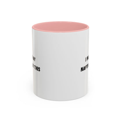 Humorous Coffee Mug | I Paused My Naptime For This | Perfect Gift for Busy Moms, Teachers, or Coffee Lovers