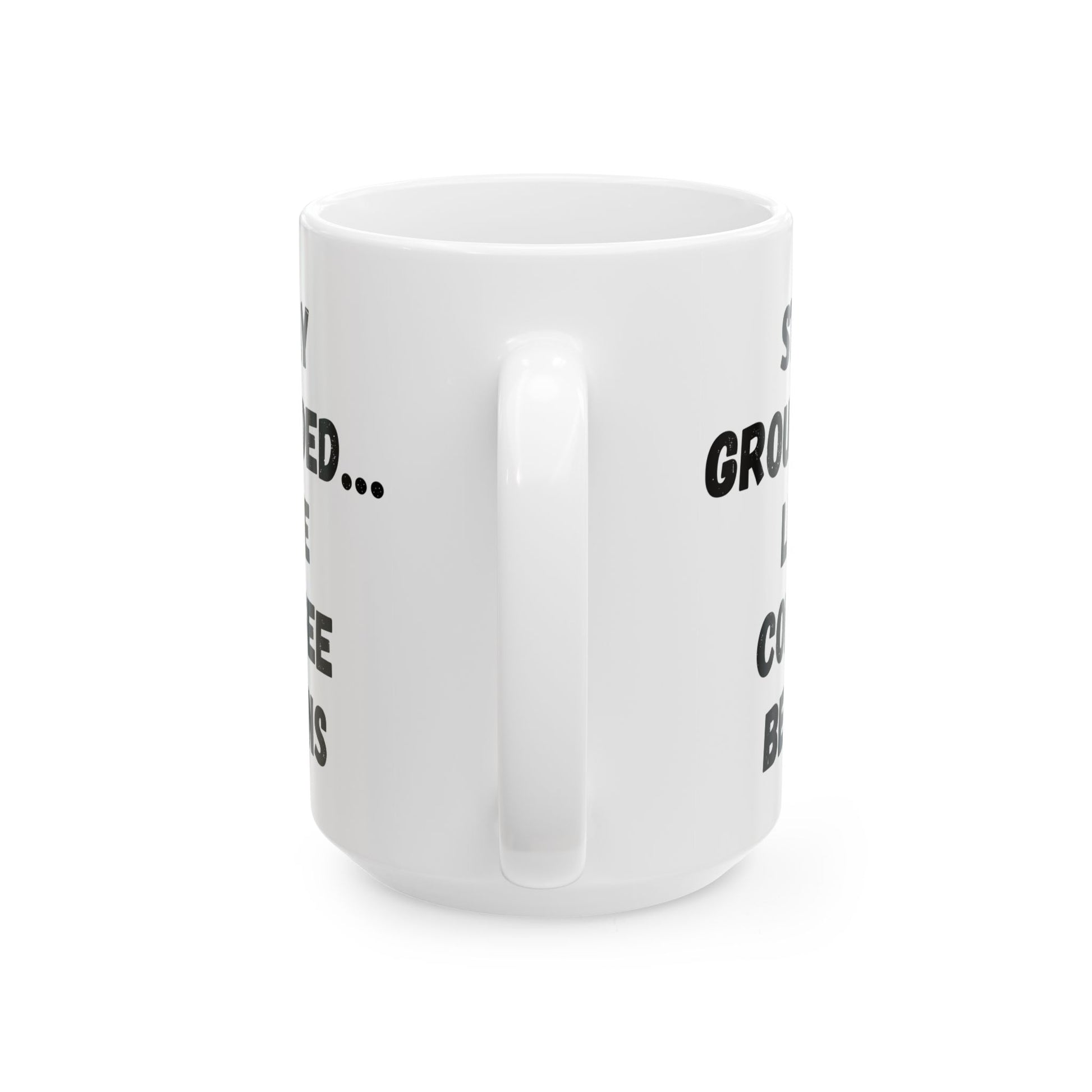 Inspirational Ceramic Mug - Motivational Quote for Daily Empowerment - TRV
