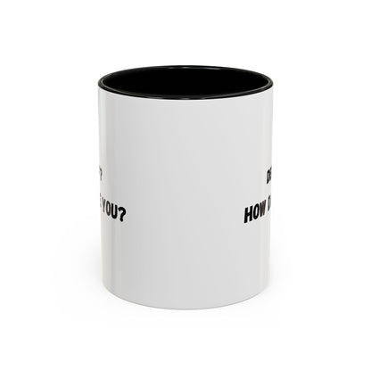 Humorous Coffee Mug for Caffeine Lovers - Decaf? How Dare You? | Gift for Coffee Lovers, Funny Mug, Office Mug, Birthday Gift, Unique Coffee