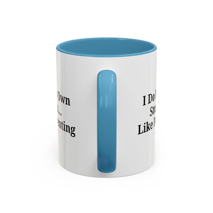 Funny Parenting Coffee Mug – "I Do My Own Stunts" – 11oz & 15oz - TRV