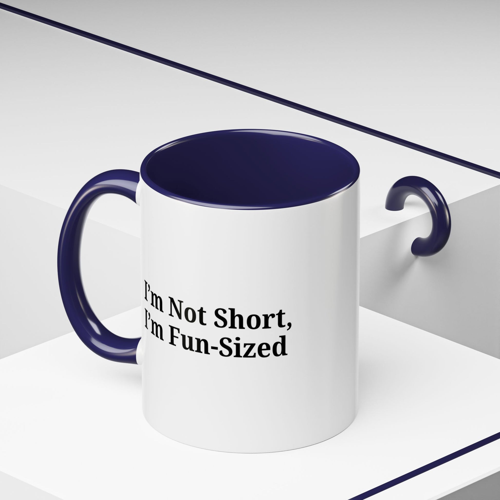 Fun-Sized Quote Coffee Mug - Perfect Gift for Short People - TRV