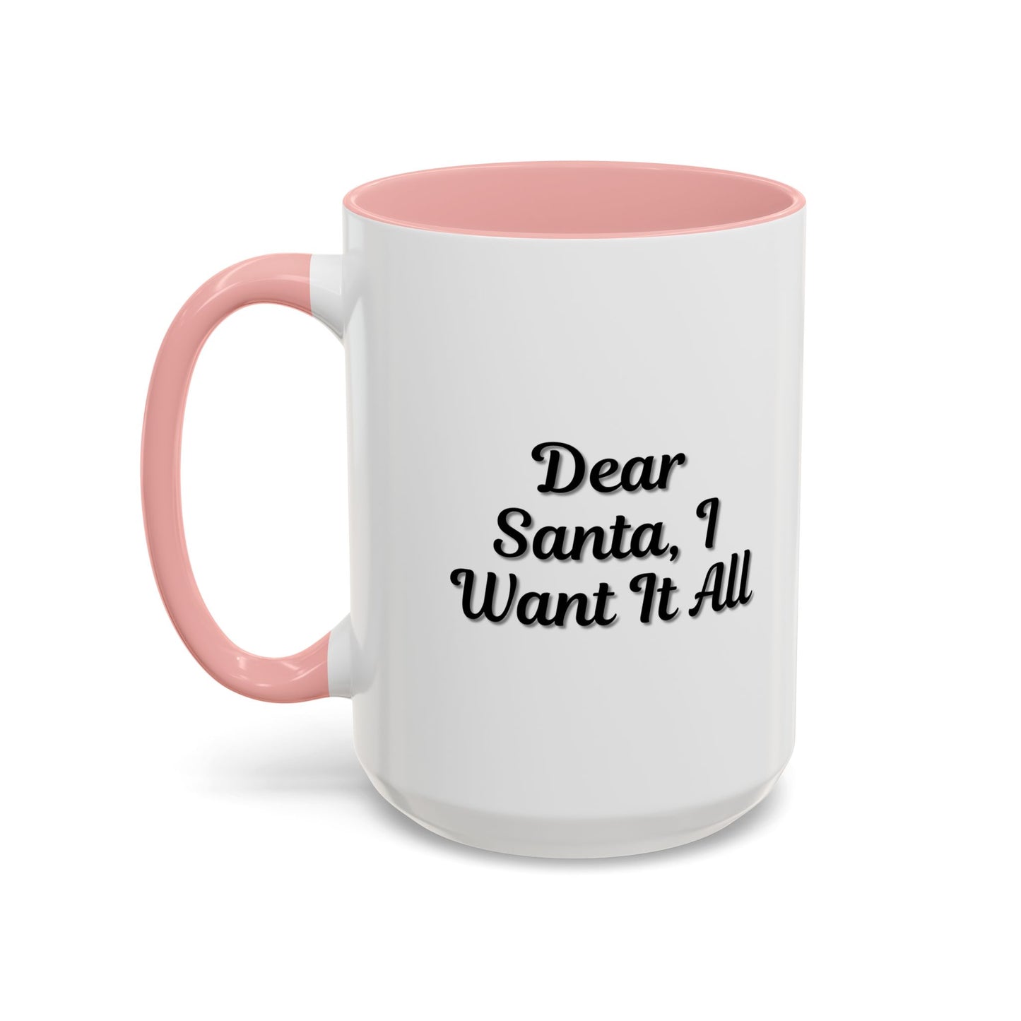 Dear Santa Accent Coffee Mug - Fun Holiday Mug for Christmas Enthusiasts