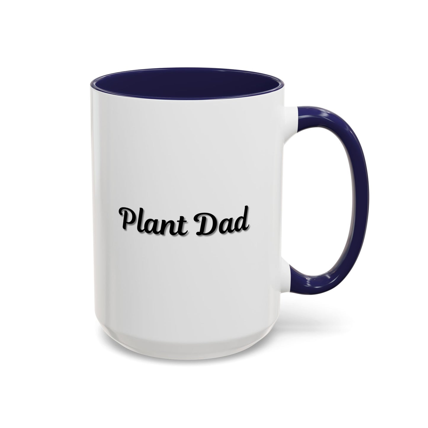 Plant Dad Accent Coffee Mug - Perfect Gift for Gardening Enthusiasts