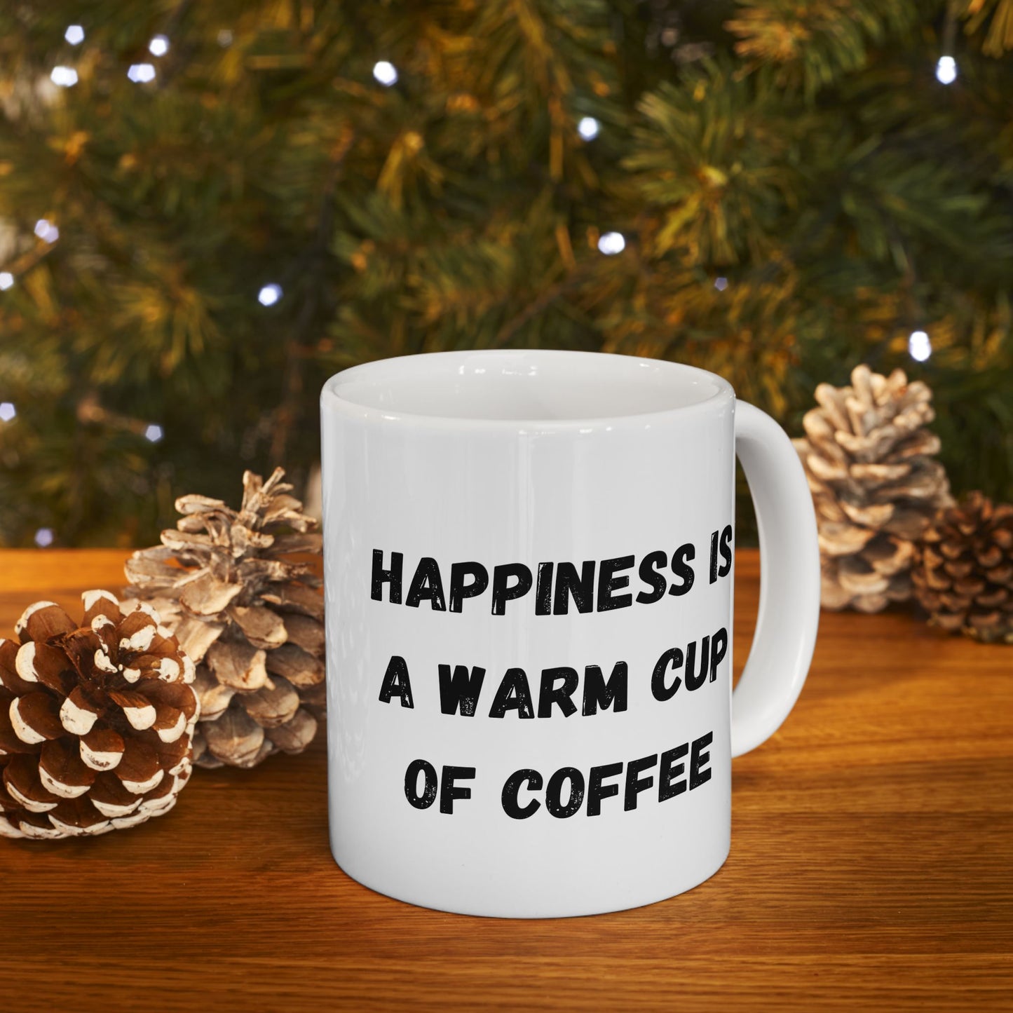 Inspirational Ceramic Coffee Mug - Happiness is a Warm Cup of Coffee - Perfect Gift for Coffee Lovers - TRV