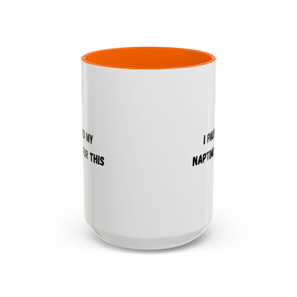 Humorous Coffee Mug | I Paused My Naptime For This | Perfect Gift for Busy Moms, Teachers, or Coffee Lovers