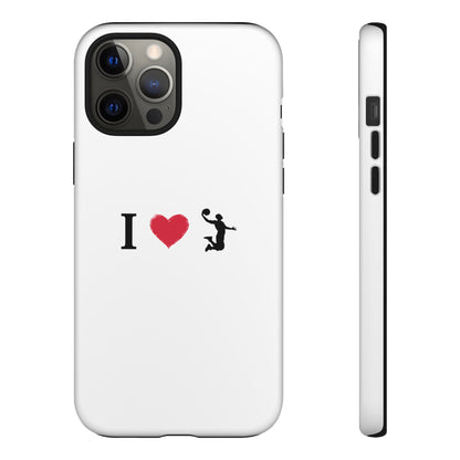 I Love Basketball Phone Case, Sporty Cell Cover, Basketball Gift for Players, Tough Cases, Love for Sports Accessories - TRV