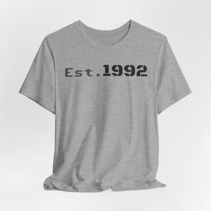 Est. 1992 Unisex Jersey Tee - Retro Birthday Gift, Casual Wear, Cool Vintage T-Shirt, Gift for Him, Gift for Her - TRV