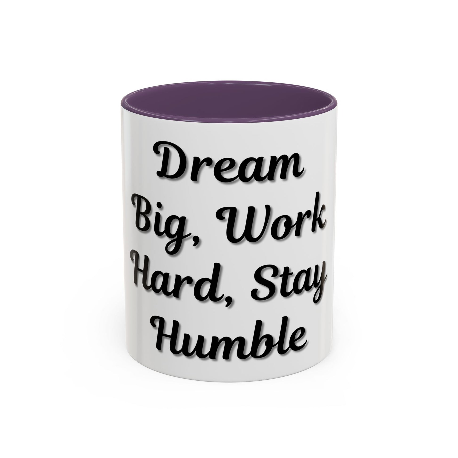 Inspirational Accent Coffee Mug - "Dream Big, Work Hard, Stay Humble" - Motivational 11/15oz - TRV