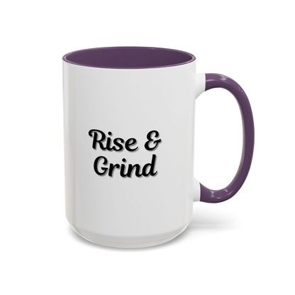 Motivational Rise & Grind Coffee Mug, Black Accent Mug, Daily Inspiration, Gift for Coffee Lovers, 11oz 15oz Ceramic Cup