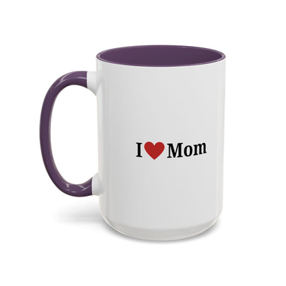 I Love Mom Accent Coffee Mug - Perfect Gift for Mother's Day & Special Occasions - TRV