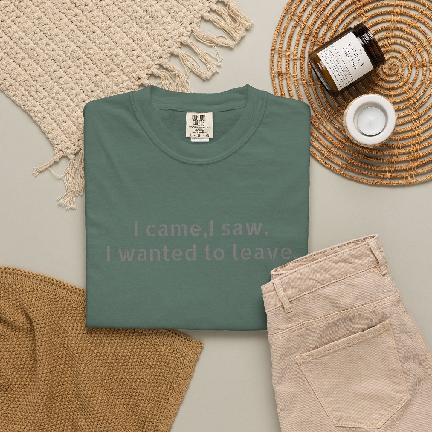 I came, I saw, I wanted to leave T-shirt | Minimal Text Tee