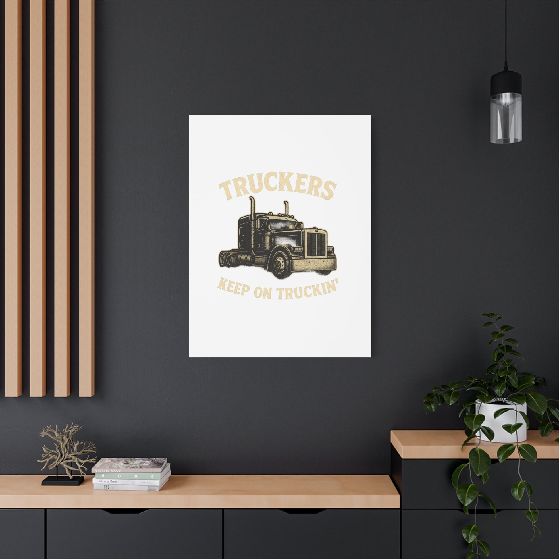 Truckers Canvas Wall Art, Keep on Truckin' Decor, Gift for Drivers, Trucking Artwork, Transportation Gift - TRV