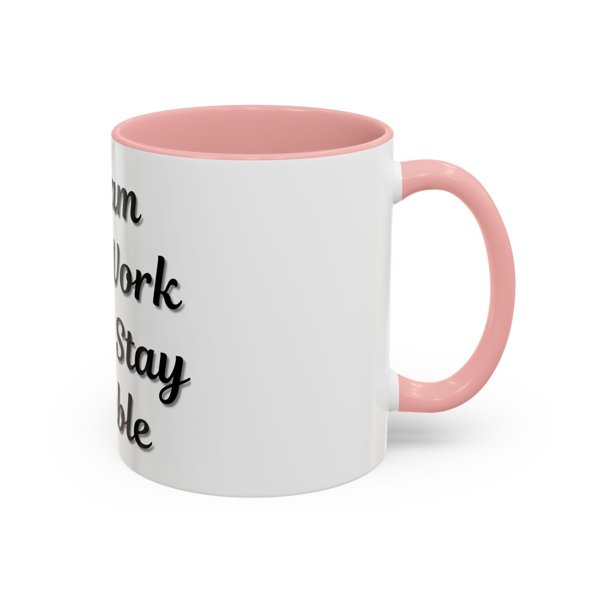 Inspirational Accent Coffee Mug - "Dream Big, Work Hard, Stay Humble" - Motivational 11/15oz - TRV