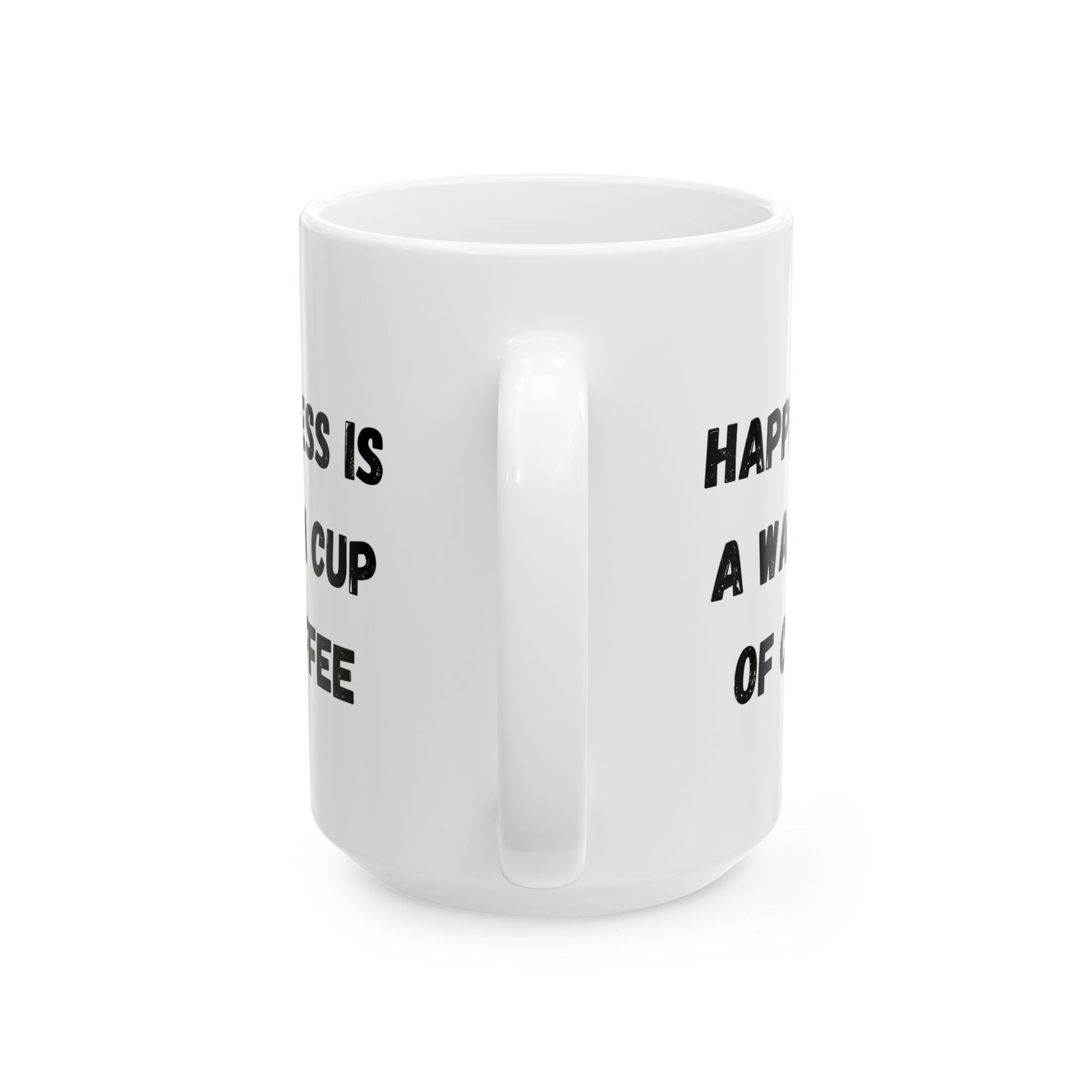 Inspirational Ceramic Coffee Mug - Happiness is a Warm Cup of Coffee - Perfect Gift for Coffee Lovers - TRV
