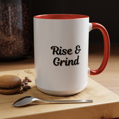 Motivational Rise & Grind Coffee Mug, Black Accent Mug, Daily Inspiration, Gift for Coffee Lovers, 11oz 15oz Ceramic Cup