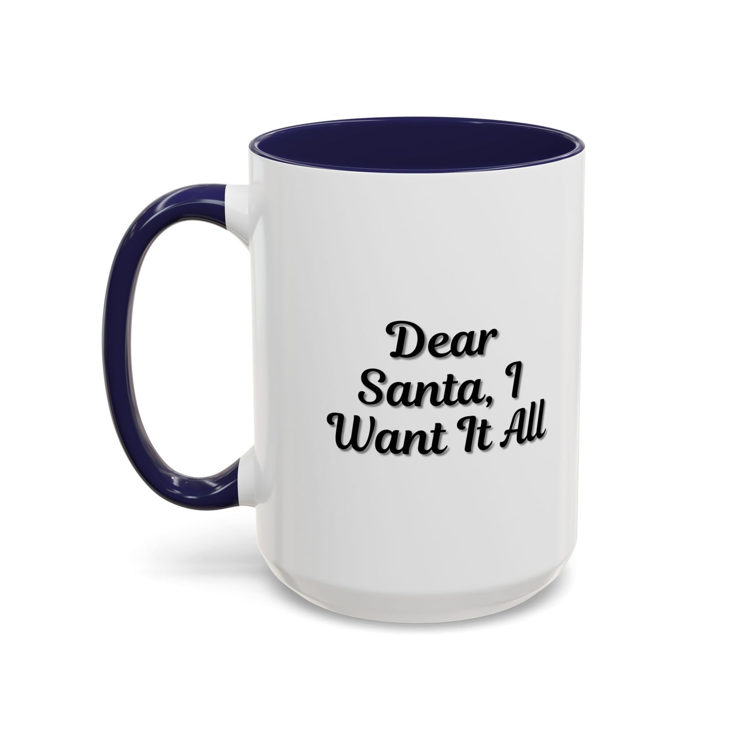 Dear Santa Accent Coffee Mug - Fun Holiday Mug for Christmas Enthusiasts