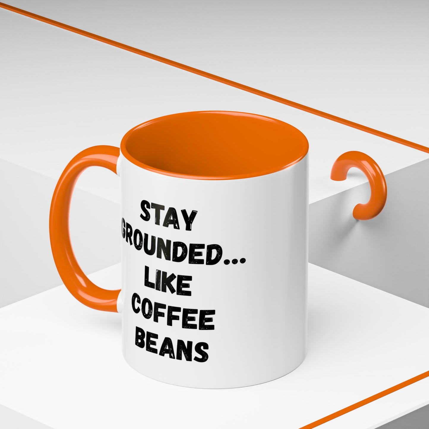 Grounded Coffee Mug, Inspirational Coffee Cup, Motivational Drinkware, Gift for Coffee Lovers, Funny Coffee Mug