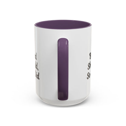 Inspiring Accent Coffee Mug - 'She Believed She Could, So She Did' - 11oz & 15oz