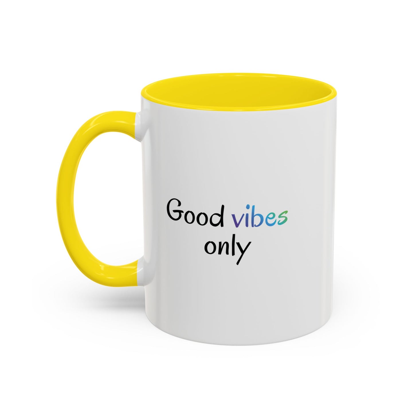 Good Vibes Only Accent Coffee Mug - Positive Energy 11 & 15oz Cup for Happiness, Inspirational Gift, Morning Motivation, Ceramic Tea Cup,
