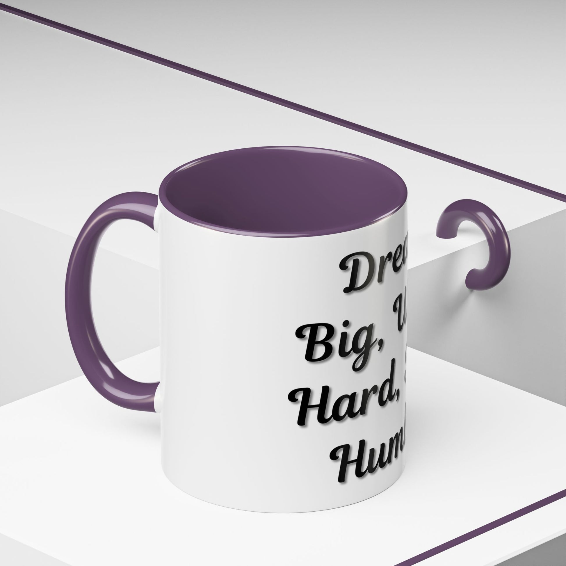 Inspirational Accent Coffee Mug - "Dream Big, Work Hard, Stay Humble" - Motivational 11/15oz - TRV
