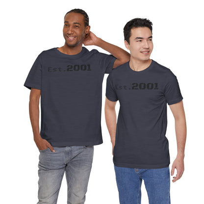 Est. 2001 Unisex Tee - Timeless Casual Wear, Birthday Gift, Nostalgic Fashion, Everyday Comfort, Trendy Streetwear