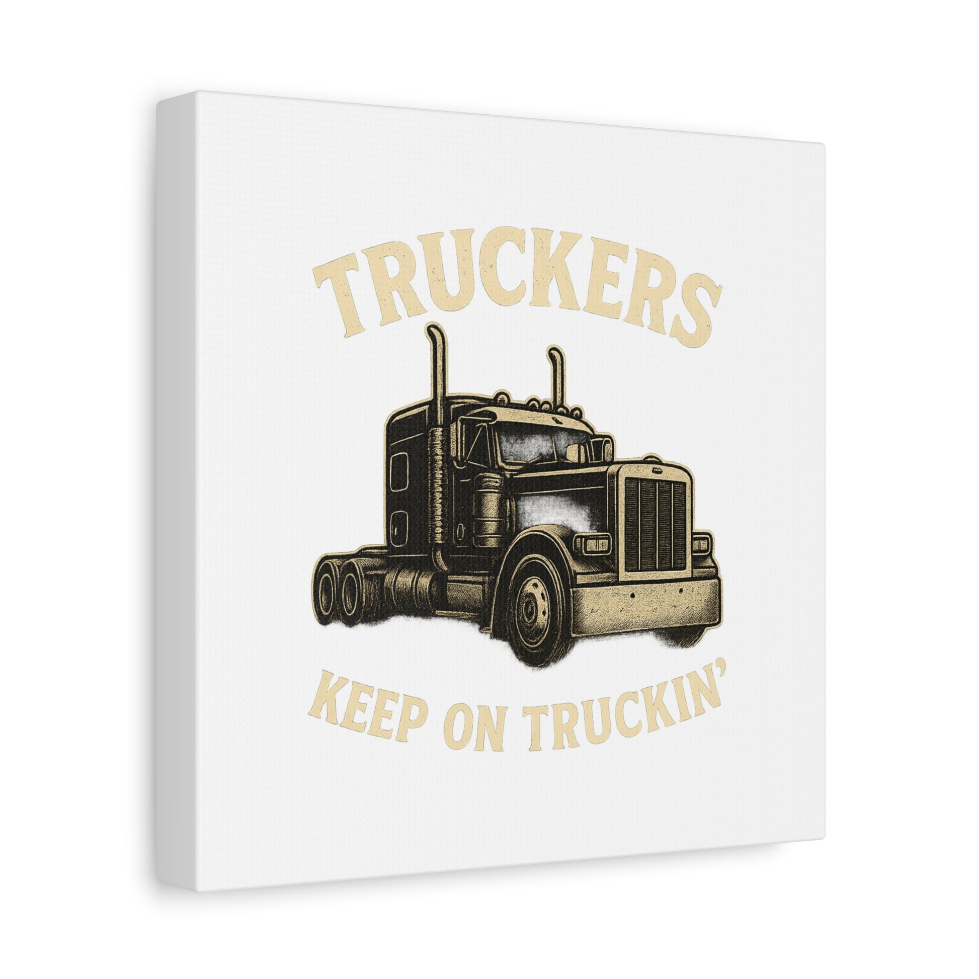 Truckers Canvas Wall Art, Keep on Truckin' Decor, Gift for Drivers, Trucking Artwork, Transportation Gift - TRV