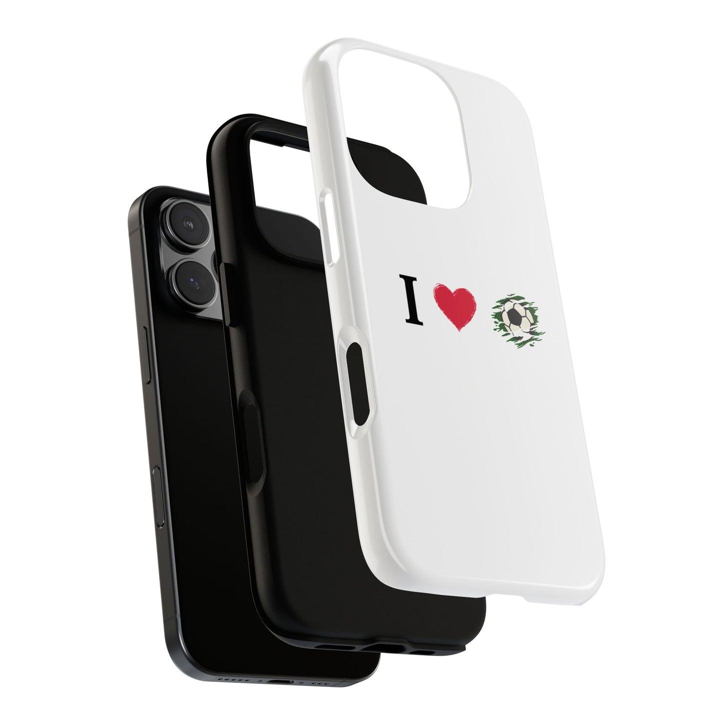 Soccer Phone Case, I Love Soccer, Tough Case Cover, Sporty Phone Accessories, Gift for Soccer Lovers, Unique Soccer Design - TRV