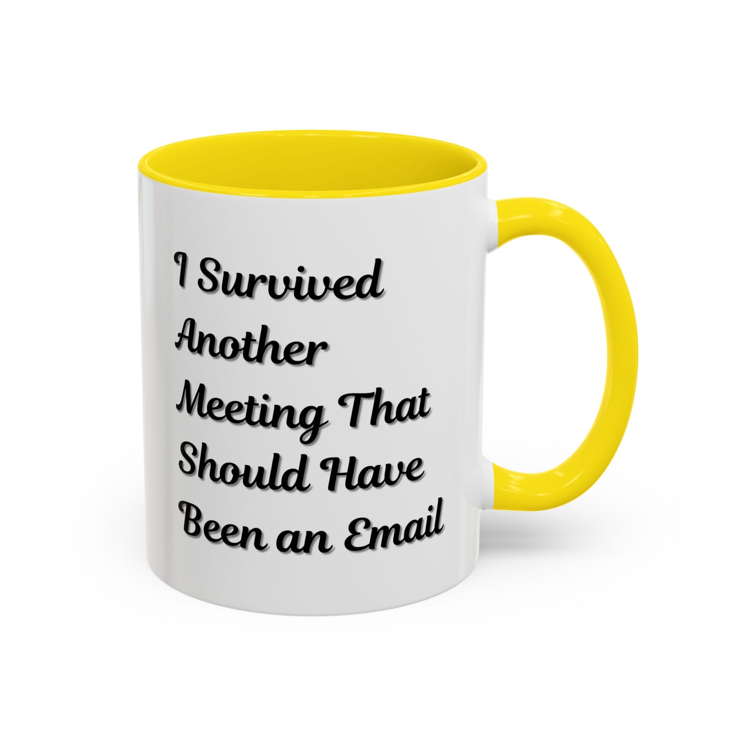 Coffee Mug, Funny Office Mug, Work Meeting Humor, Gift for Coworker, Sarcastic Tea Cup, Boss Gift, Desk Decor, Office Decor