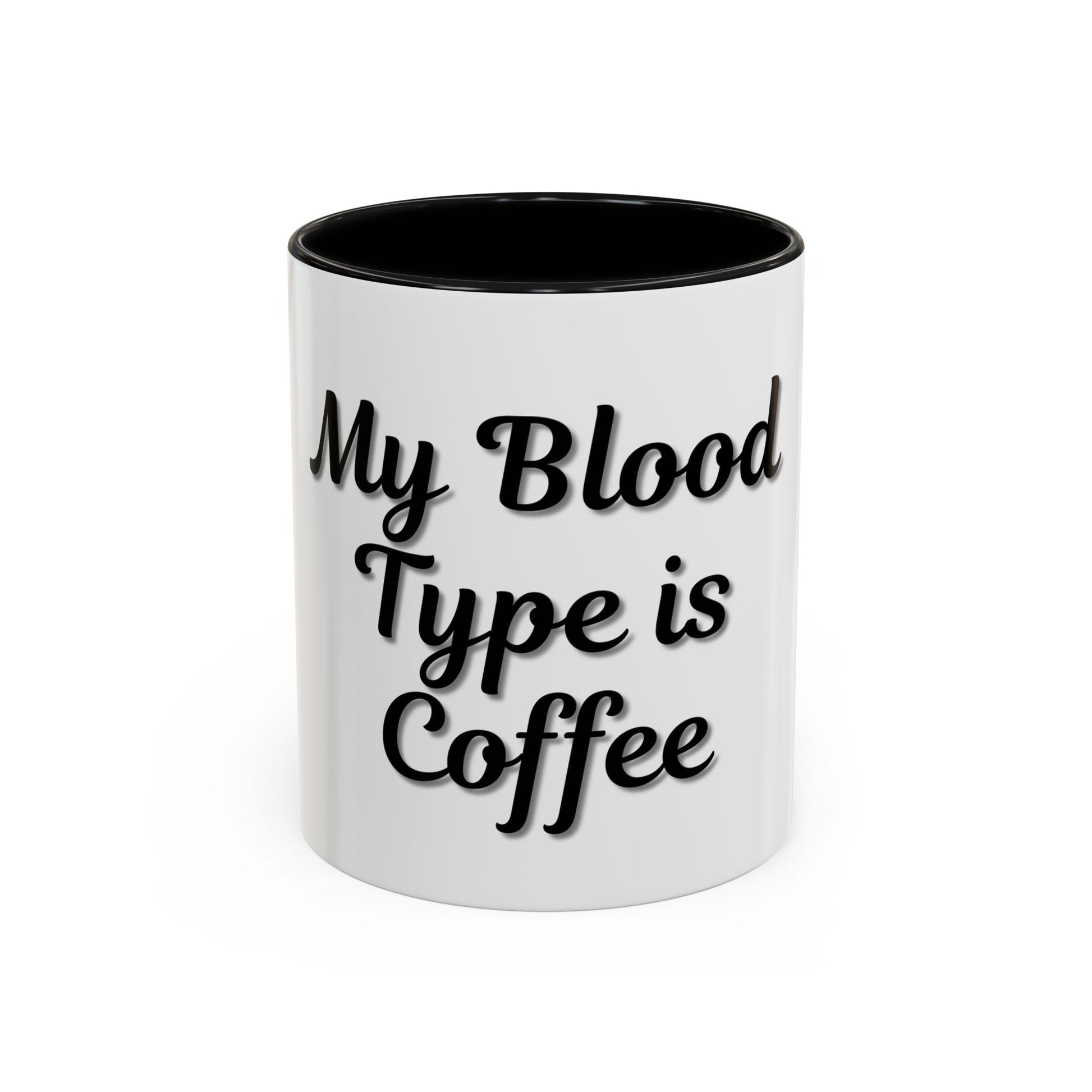 My Blood Type is Coffee Accent Mug - Perfect Gift for Coffee Lovers - TRV