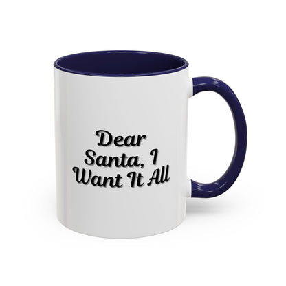 Dear Santa Accent Coffee Mug - Fun Holiday Mug for Christmas Enthusiasts