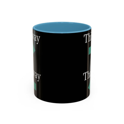 This Way or That Way Coffee Mug | Fun Accent Mug for Home & Office, Gift for Coffee Lovers, Unique Drinkware, Motivational Coffee Cup - TRV