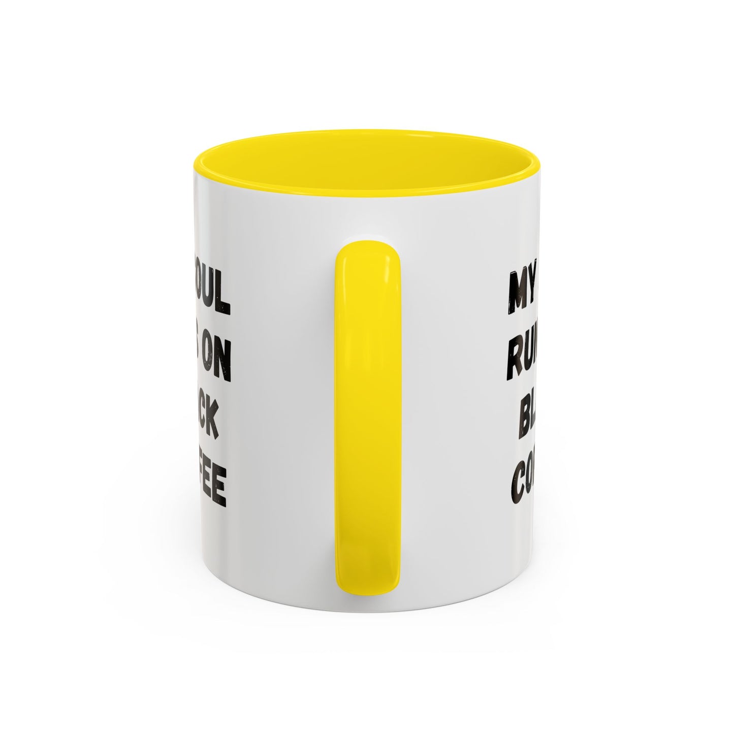 Funny Coffee Mug - My Soul Runs on Black Coffee | Perfect Gift for Coffee Lovers, Office Mugs, Tea, Barista, Halloween