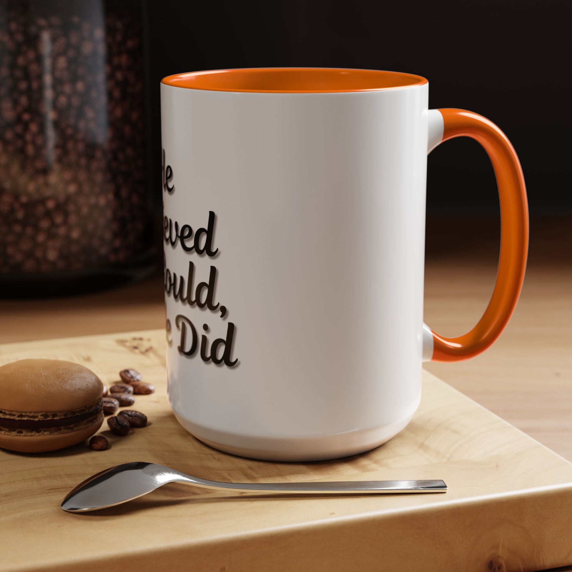 Inspirational Accent Coffee Mug - 'He Believed He Could, So He Did' - Perfect Gift for Motivational Moments - TRV