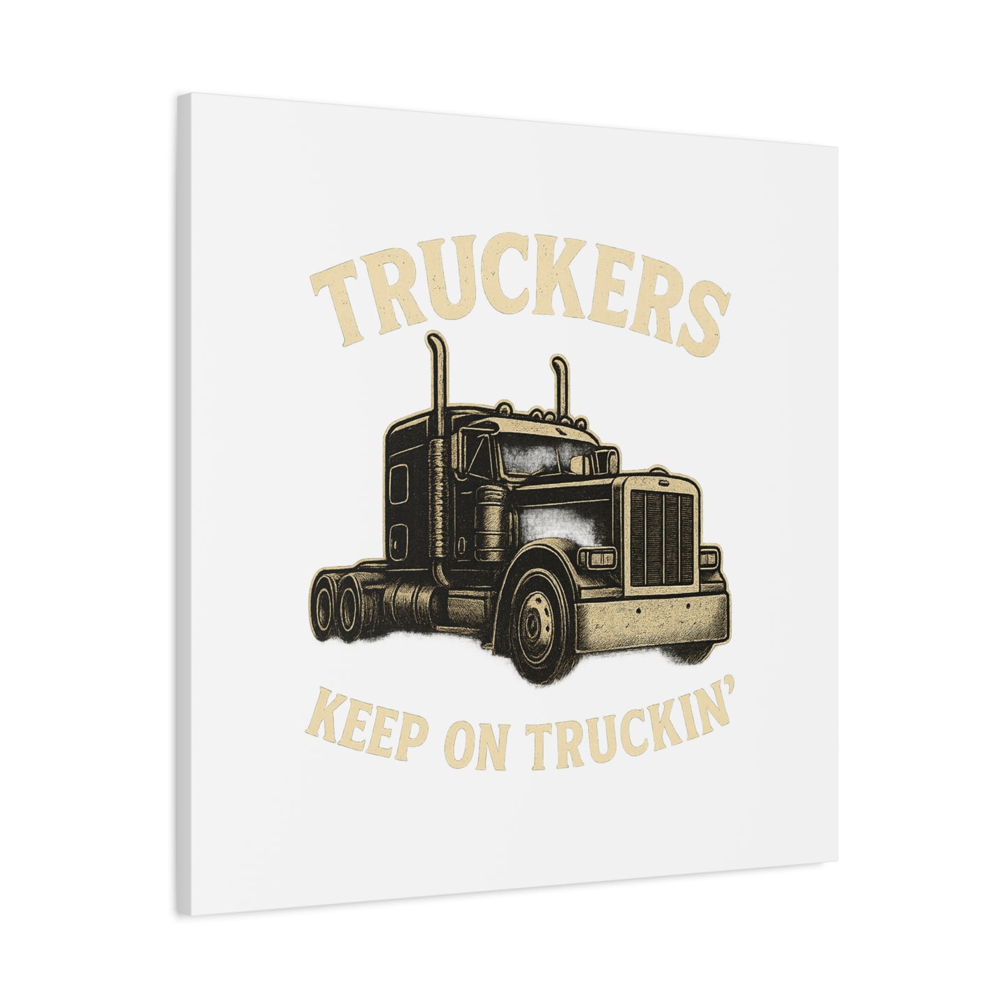 Truckers Canvas Wall Art, Keep on Truckin' Decor, Gift for Drivers, Trucking Artwork, Transportation Gift - TRV