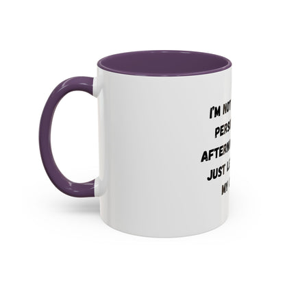 Funny Coffee Mug - "I'm Not a Morning Person" - 11oz & 15oz - TRV