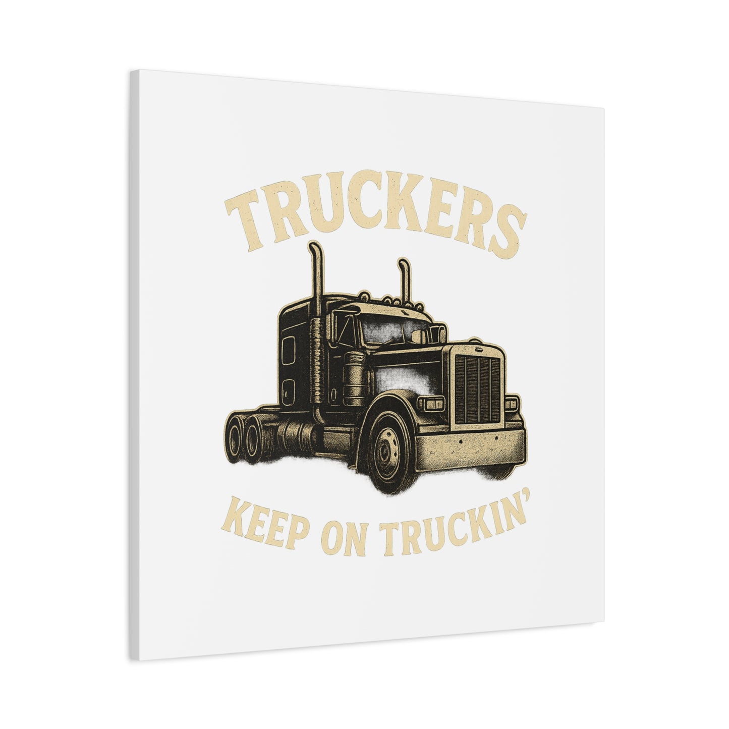 Truckers Canvas Wall Art, Keep on Truckin' Decor, Gift for Drivers, Trucking Artwork, Transportation Gift - TRV