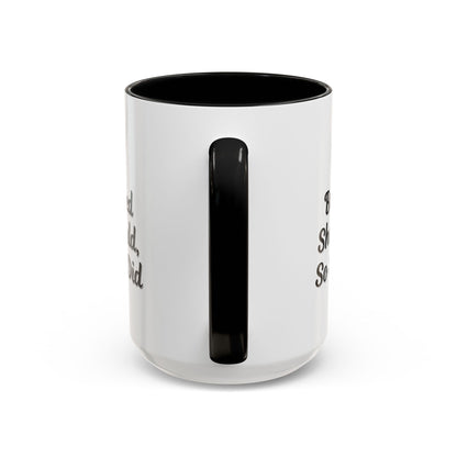 Inspiring Accent Coffee Mug - 'She Believed She Could, So She Did' - 11oz & 15oz
