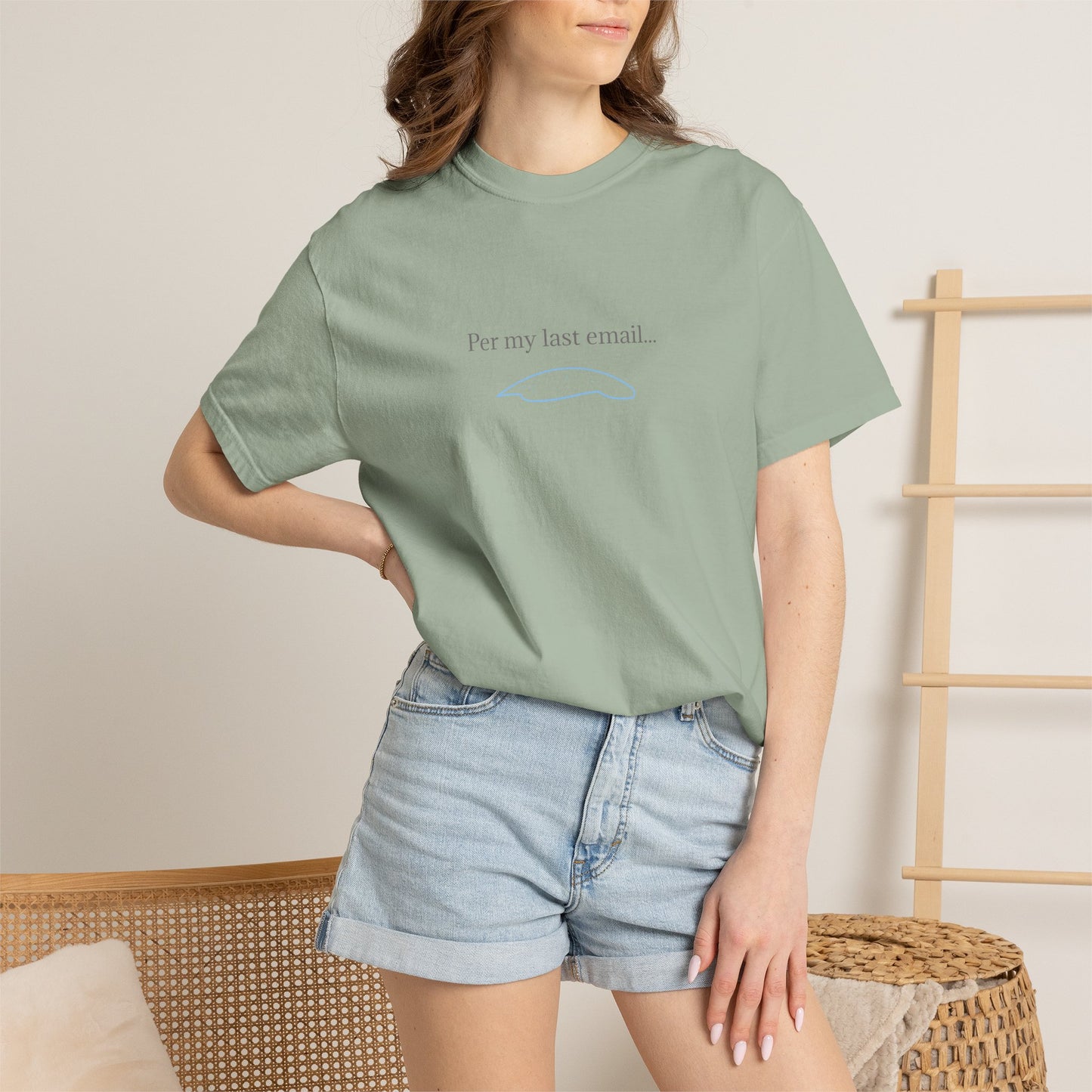 Per my last email T-Shirt | Minimalist Office Humor
