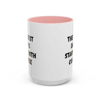 Inspirational Coffee Mug - The Best Days Start With Coffee - Gift for Coffee Lovers, Office Decor, Kitchenware, Birthday Gift, Motivational