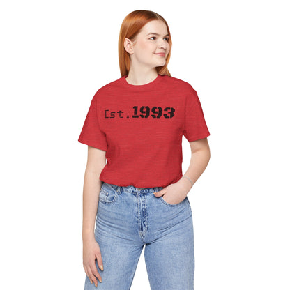 Est. 1993 Unisex Short Sleeve Tee - Perfect for Birthdays, Nostalgia, Casual Wear, Gifts, and Celebrations - TRV