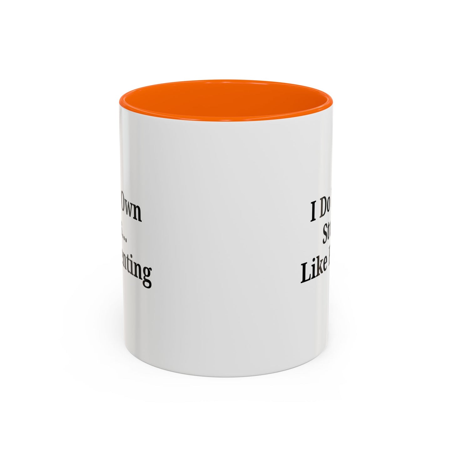 Funny Parenting Coffee Mug – "I Do My Own Stunts" – 11oz & 15oz - TRV