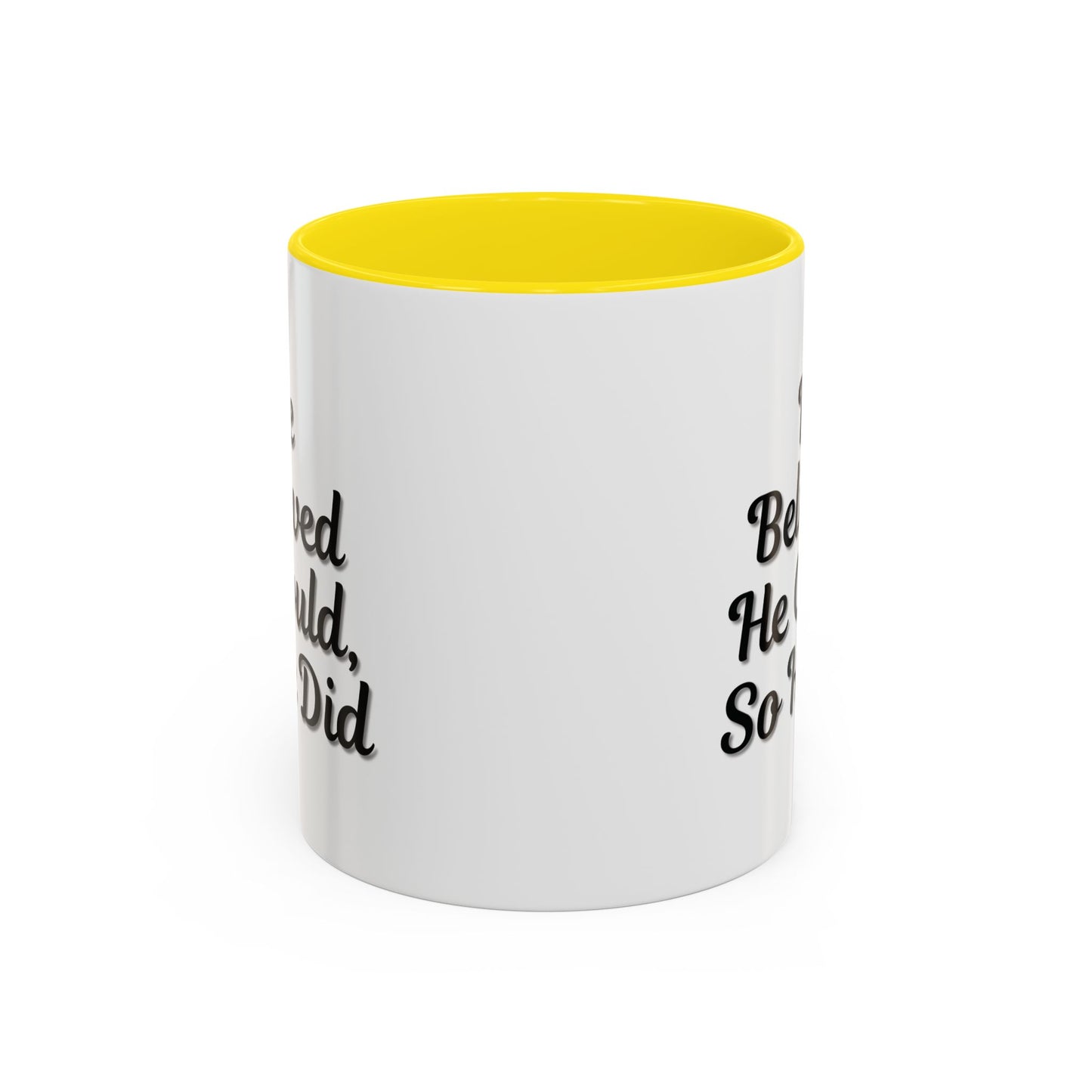 Motivational Accent Mug - 'He Believed He Could, So He Did' - Inspirational Coffee Cup, Gift for Him, Gift for Her, Office Decor, Positive
