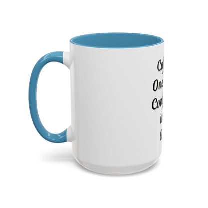 Inspirational Coffee Mug - "Coffee in One Hand, Confidence in the Other" - TRV