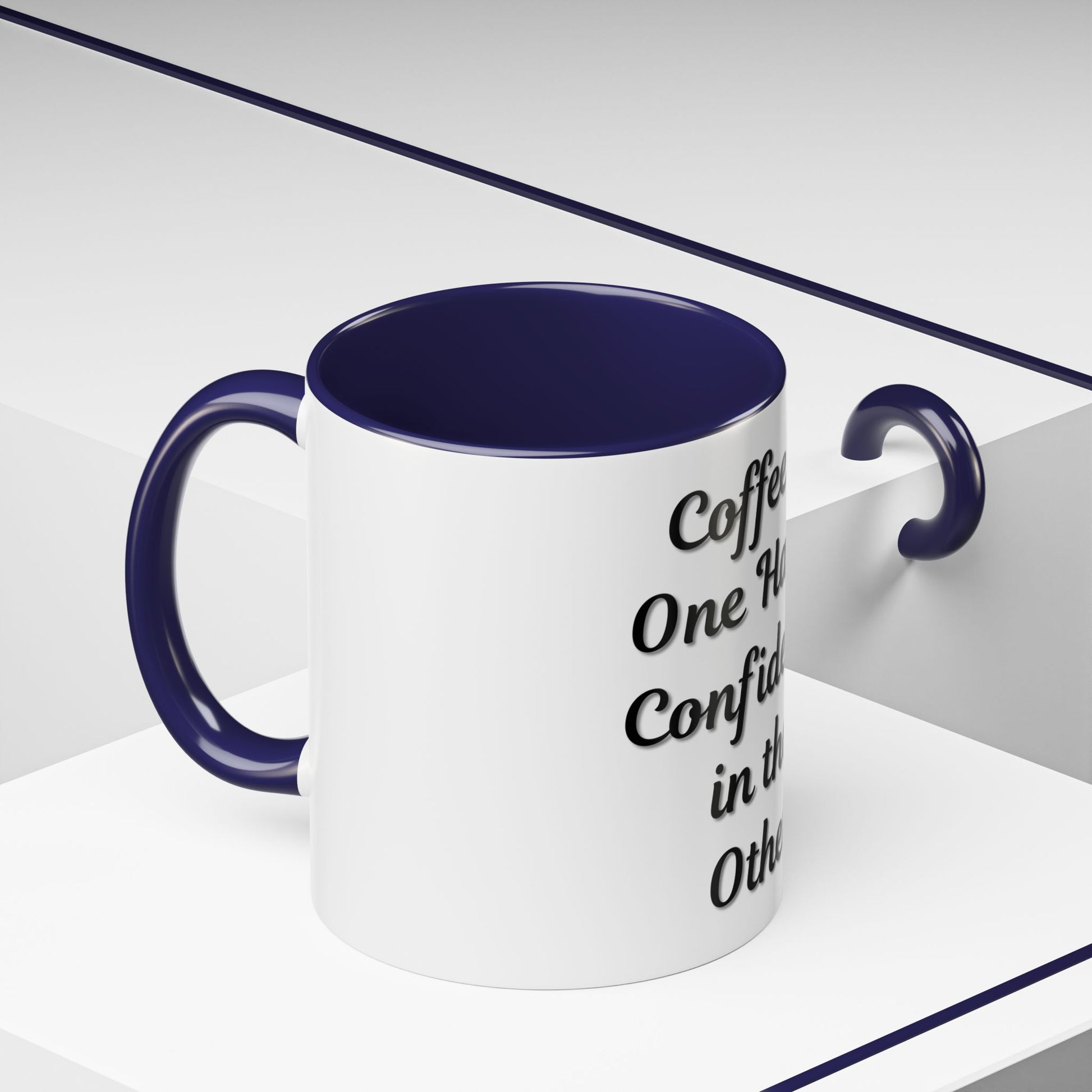 Inspirational Coffee Mug - "Coffee in One Hand, Confidence in the Other" - TRV