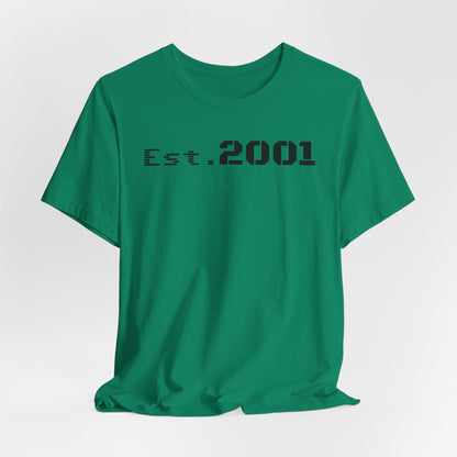 Est. 2001 Unisex Tee - Timeless Casual Wear, Birthday Gift, Nostalgic Fashion, Everyday Comfort, Trendy Streetwear
