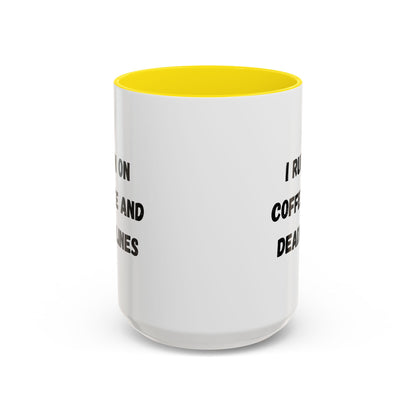 I Run on Coffee and Deadlines Mug, Motivational Coffee Cup, Office Mug, Gift for Writers, Caffeine Lover's Mug, Funny Coffee Cup