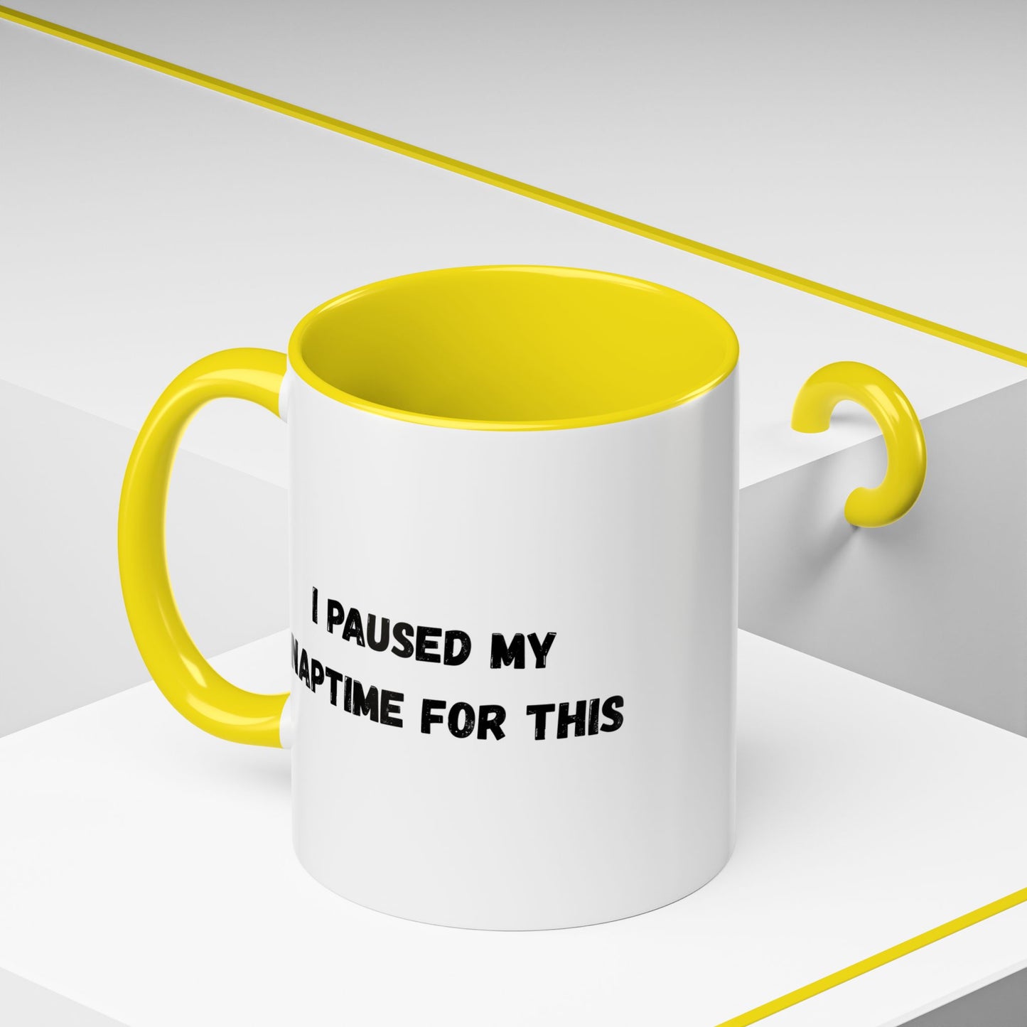 I Paused My Naptime For This Coffee Mug - Fun Black Accent Mug for Parents - TRV